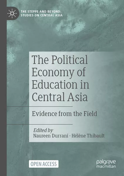 The Political Economy of Education in Central Asia</a>