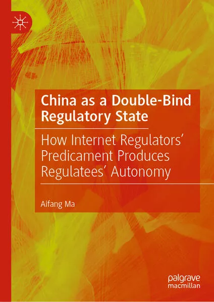 Cover: China as a Double-Bind Regulatory State