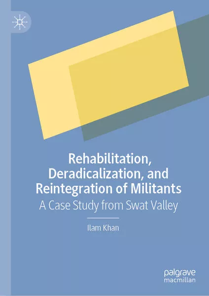 Cover: Rehabilitation, Deradicalization, and Reintegration of Militants