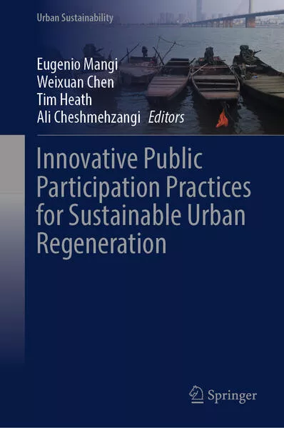 Cover: Innovative Public Participation Practices for Sustainable Urban Regeneration