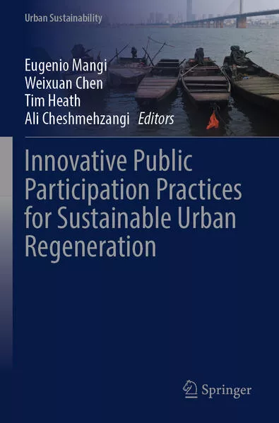 Cover: Innovative Public Participation Practices for Sustainable Urban Regeneration