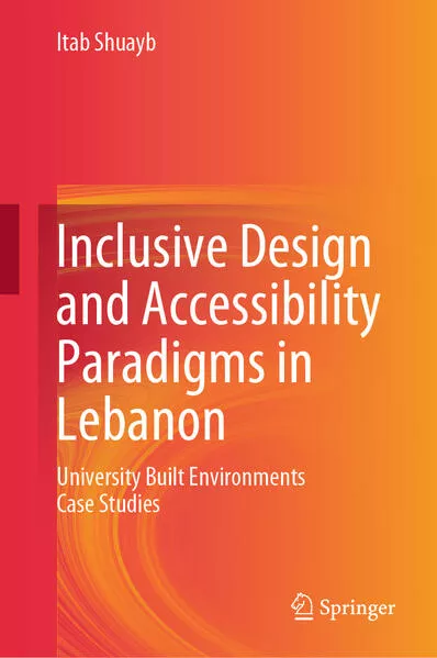 Inclusive Design and Accessibility Paradigms in Lebanon