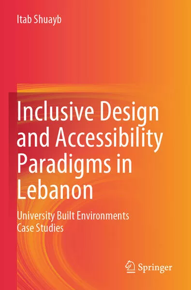 Inclusive Design and Accessibility Paradigms in Lebanon