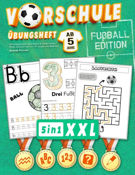 Vorschule Übungsheft (ab 5) - XXL Fußball Edition