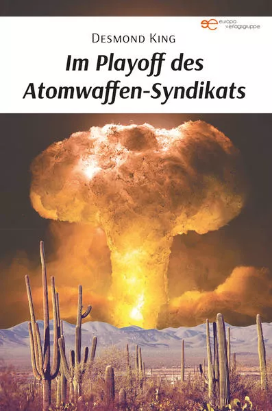 Cover: IM PLAYOFF DES ATOMWAFFEN-SYNDIKATS