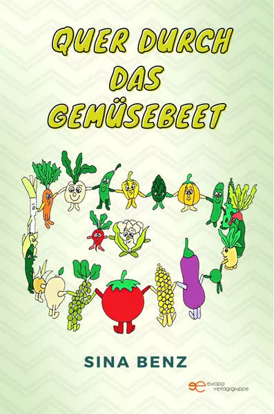 Cover: QUER DURCH DAS GEMÜSEBEET