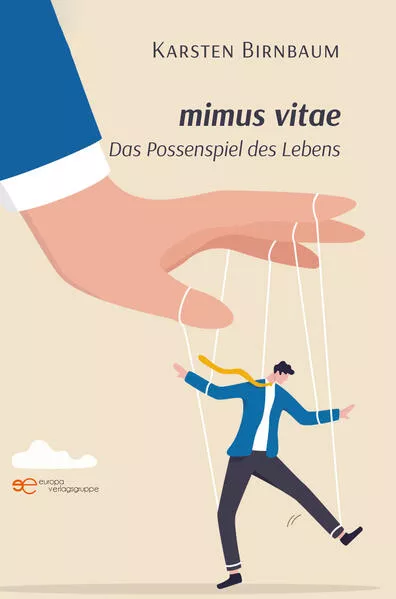 Cover: MIMUS VITAE – DAS POSSENSPIEL DES LEBENS