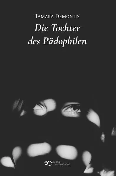 Cover: DIE TOCHTER DES PÄDOPHILEN