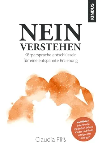 NEIN verstehen: Körpersprache entschlüsseln für eine entspannte Erziehung