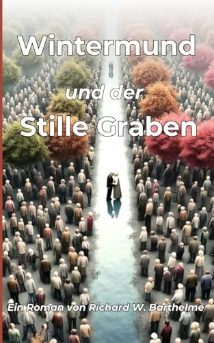 Wintermund und der Stille Graben