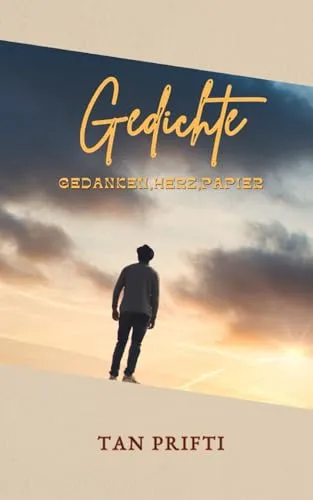 Gedichte: Gedanken,Herz,Papier
