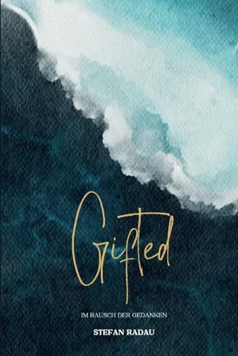 Gifted: Im Rausch der Gedanken (Gifted - Trilogie, Band 1)</a>