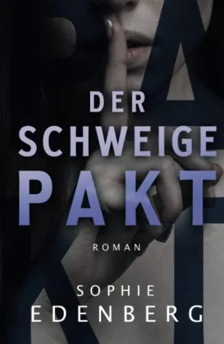 Cover: Der Schweigepakt: Thriller / Drama