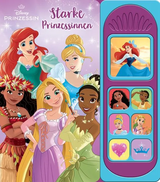 Cover: Disney Prinzessin - Starke Prinzessinnen - Soundbuch - Pappbilderbuch mit 7 Geräuschen
