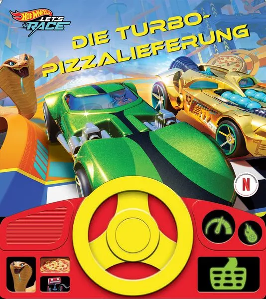 Cover: Hot Wheels Let's Race - Die Turbo-Pizzalieferung - Soundbuch - Pappbilderbuch mit beweglichem Lenkrad und 8 spannenden Geräuschen für Kinder ab 3 Jahren