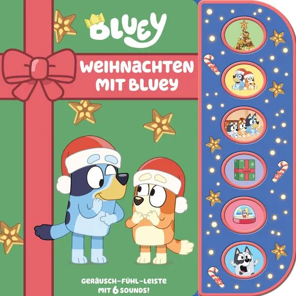 Bluey - Weihnachten mit Bluey - Soundbuch mit Fühlleiste und 6 Geräuschen für Kinder ab 3 Jahren