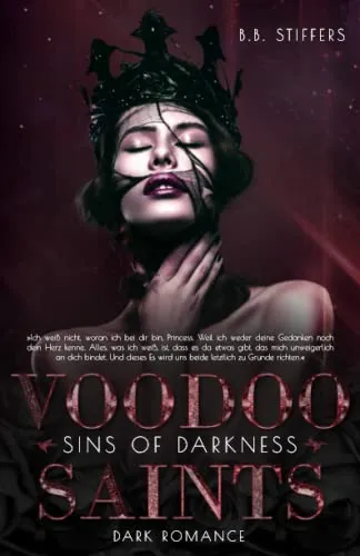 Voodoo Saints: Sins of Darkness (Dark Romance, Band 7)