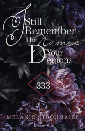 I Still Remember The Names Of Your Demons (Poetry Books)