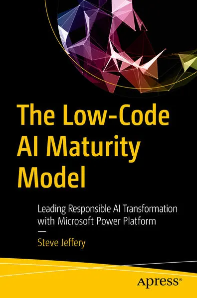 Cover: The Low-Code AI Maturity Model