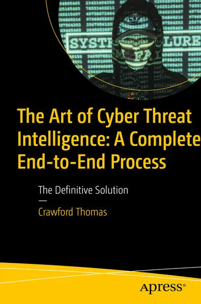 The Art of Cyber Threat Intelligence