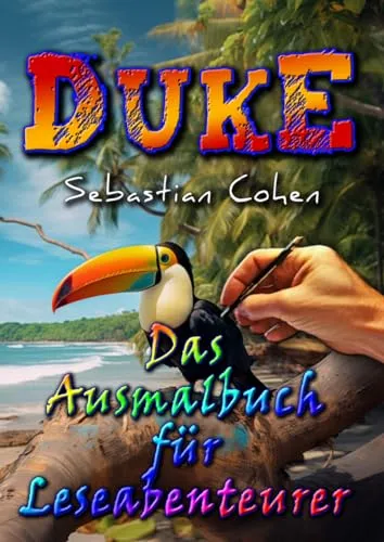 Cover: Duke - Das Ausmalbuch für Leseabenteurer: Lass deiner bunten Fantasie freien Lauf beim Ausmalen