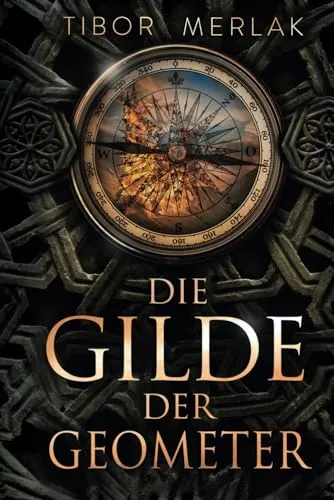 Die Gilde der Geometer (Midon, Band 1)