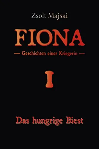 Cover: Das hungrige Biest: Geschichten einer Kriegerin 1