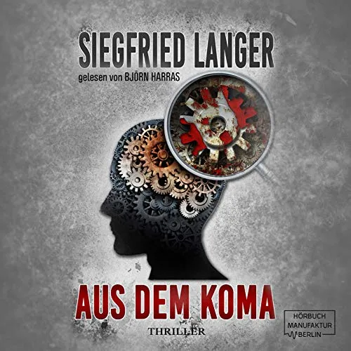 Cover: Aus dem Koma