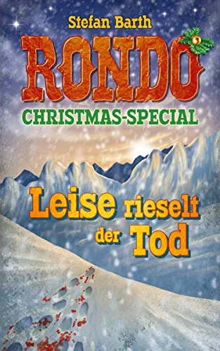 Cover: RONDO: Leise rieselt der Tod