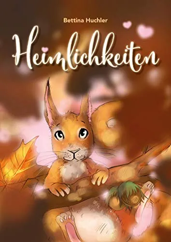 Heimlichkeiten: Eine tierische Freundschaft