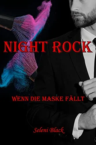 Cover: Night Rock: Wenn die Maske fällt