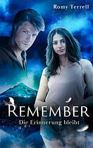 Cover: Remember: Die Erinnerung bleibt