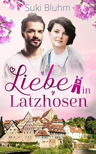 Cover: Liebe in Latzhosen: Liebesroman (Willkommen in Engeltal 3)