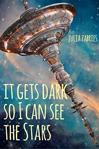 It gets dark so I can see the stars (English Edition)