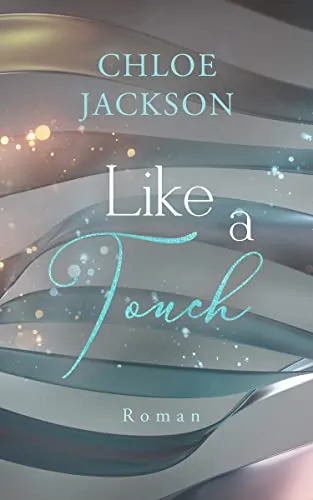 Cover: Like a touch (Pferdesportreihe 2)