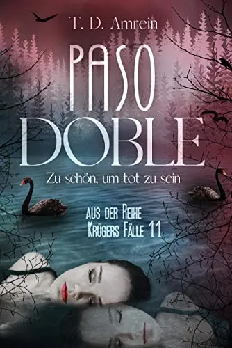 PASO DOBLE:  Reihe Krügers Fälle 11