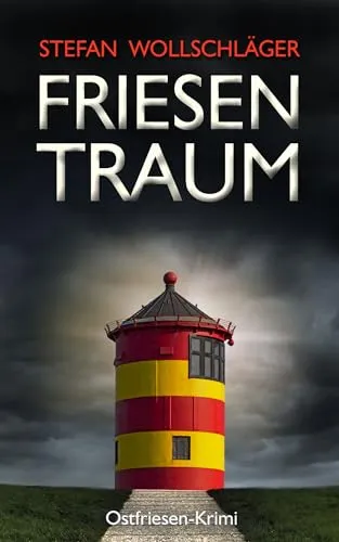 Cover: Friesentraum: Ostfriesen-Krimi (Diederike Dirks ermittelt 12)