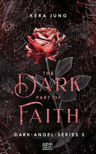Cover: The Dark Part of Faith (Dark Angels 3)