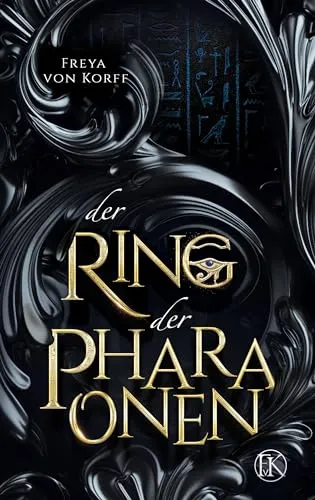 Der Ring der Pharaonen (Die Atlantis-SAGA 4)