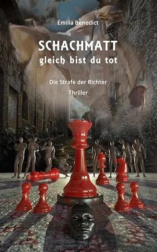 Schachmatt, gleich bist du tot: Die Strafe der Richter (Ermittlung in Jefferson City)