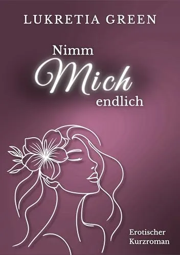 Nimm mich endlich: Jahrelang unterdrückt, endlich entflammt: Eine erotische Kurzgeschichte mit Sommer-Poolparty-Vibes (Forbidden Love, Friends Brother)