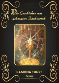 Cover: Die Geschichte vom geborgten Zauberstab