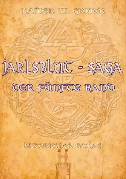Reihe: Jarlsblut - Saga