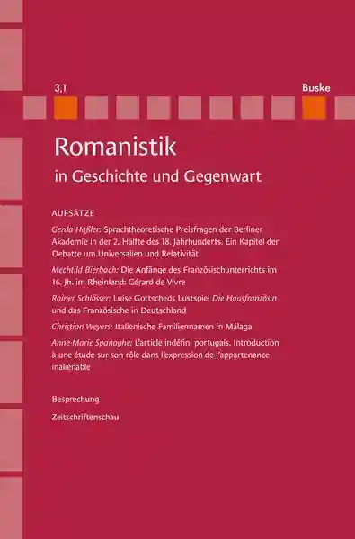 Reihe: Romanistik in Geschichte und Gegenwart