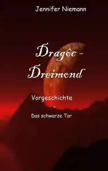 Reihe: Dragôc - Dreimond
