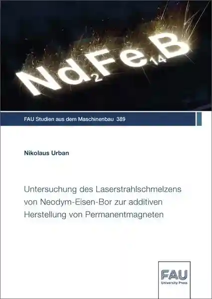 Reihe: FAU Studien aus dem Maschinenbau