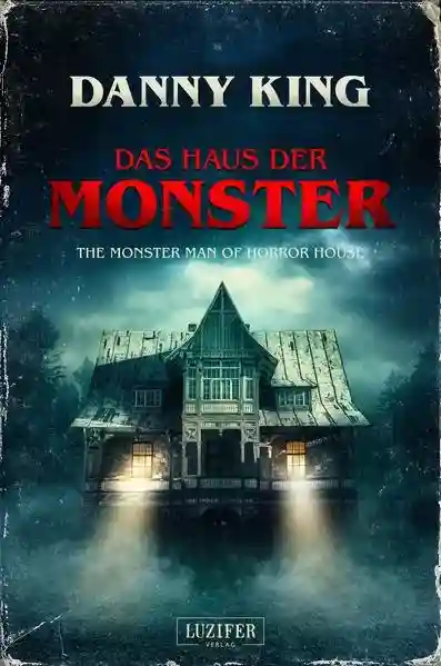 Reihe: Das Haus der Monster