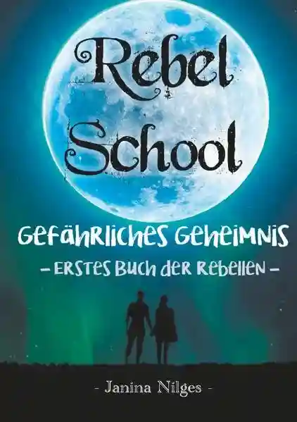 Reihe: Rebel School