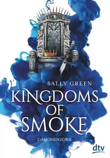 Reihe: Die Kingdoms-of-Smoke-Trilogie