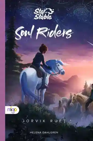 Reihe: Star Stable: Soul Riders